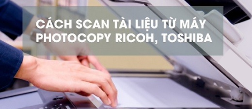 huong-dan-cach-scan-may-photocopy